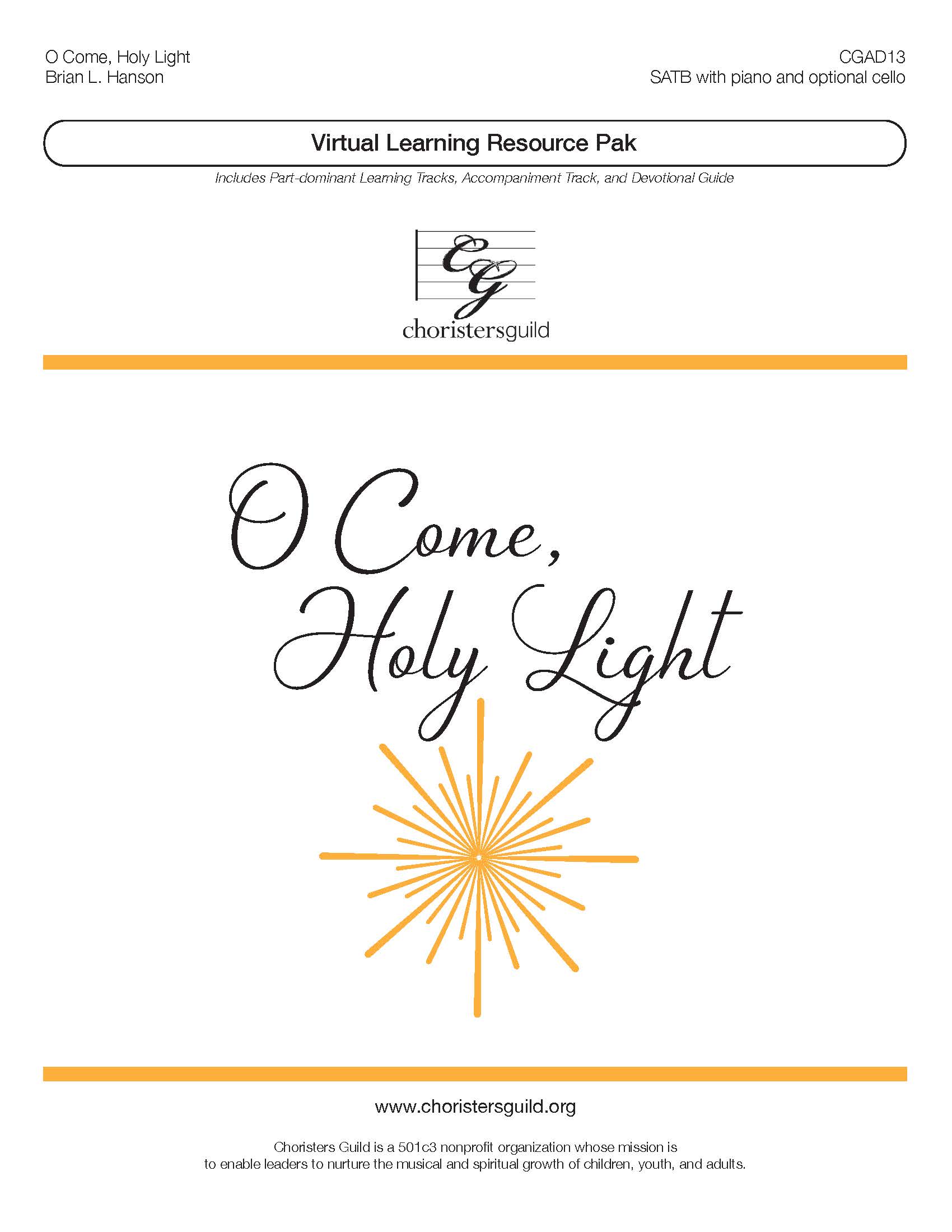 O Come Holy Light (Digital Download Pak) - SATB