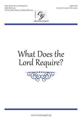 What Does the Lord Require? (Digital Download Accompaniment Track)