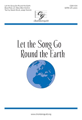 Let the Song Go Round the Earth (Digital Download Accompaniment Track)