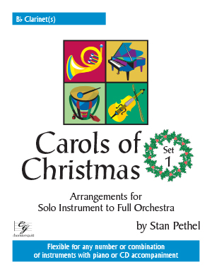 Carols of Christmas, Set 1 (Digital) - Bb Clarinet