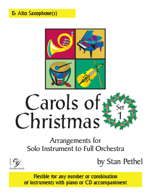 Carols of Christmas, Set 1 (Digital) - Eb Alto Saxophone