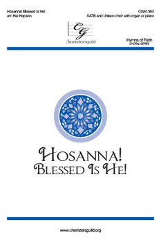 Hosanna! Blessed Is He! (Digital Download Accompaniment Track)