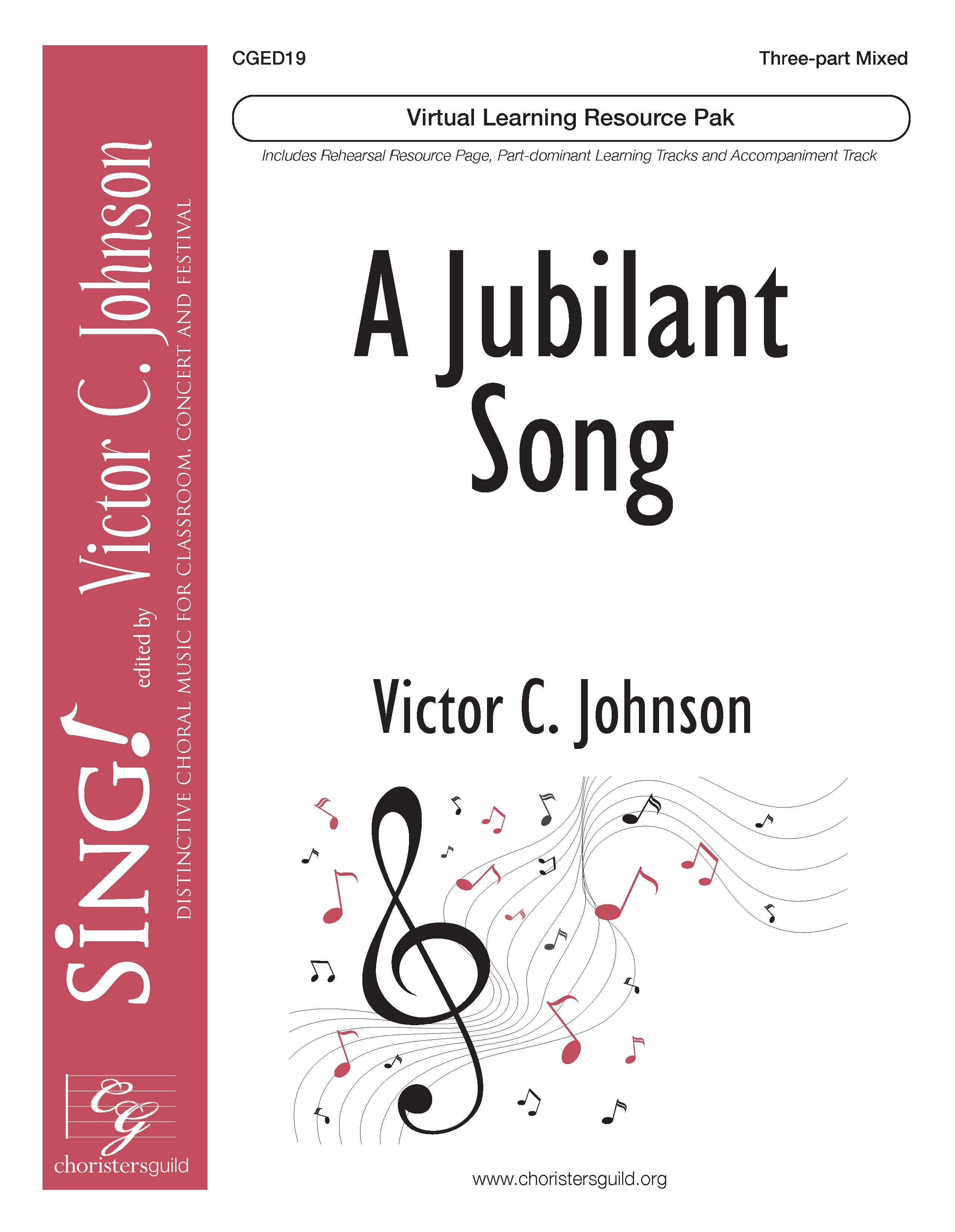 A Jubilant Song (Virtual Learning Resource Pak) - Three-part Mixed