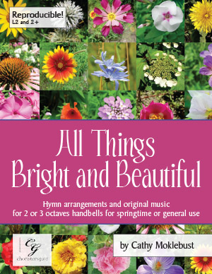 All Things Bright and Beautiful (Digital Score) - 2 or 3 octaves