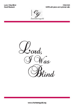 Lord, I Was Blind (Digital Download Accompaniment Track)