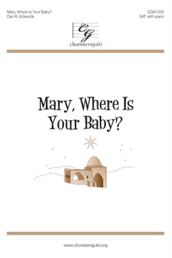 Mary, Where Is Your Baby? (Digital Download Accompaniment Track)