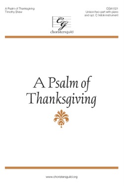 A Psalm of Thanksgiving (Digital Download Accompaniment Track)
