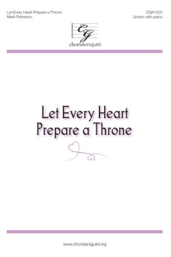 Let Every Heart Prepare a Throne (Digital Download Accompaniment Track)