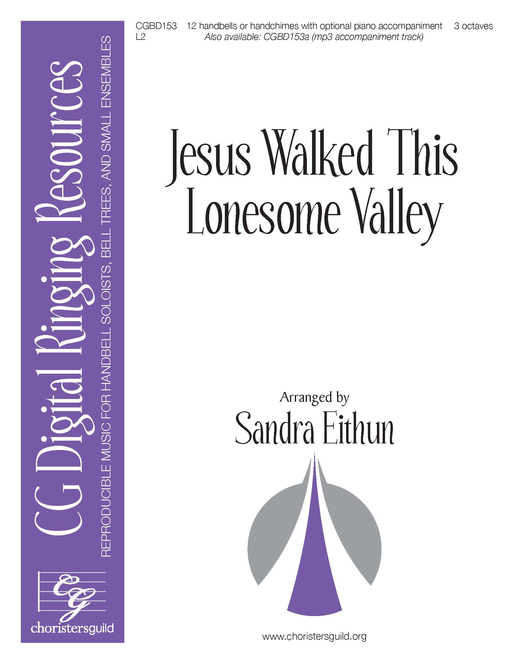 Jesus Walked This Lonesome Valley (reproducible) - 12 bells