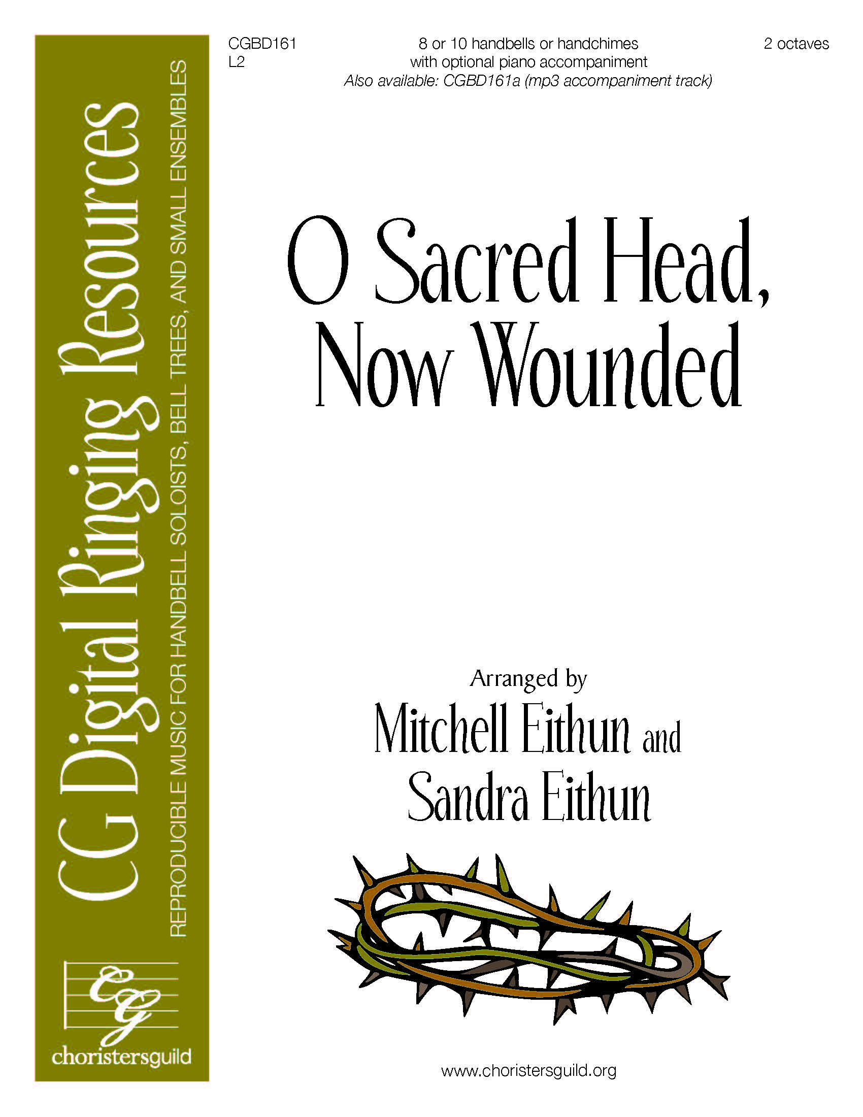 O Sacred Head, Now Wounded - (2 octaves)