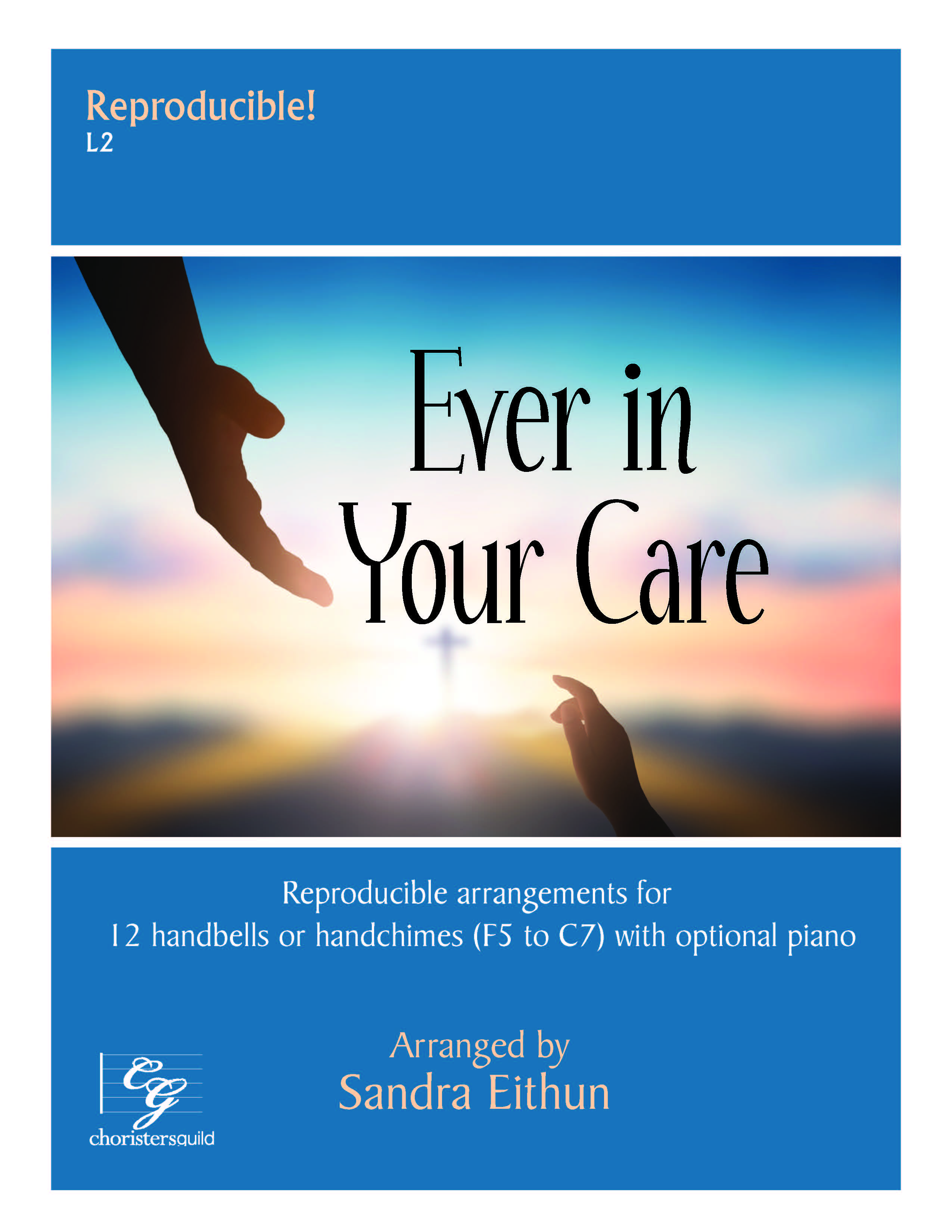 Ever in Your Care (Digital Score - Reproducible) - 12 bells and piano