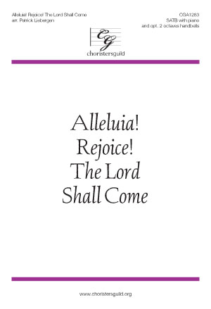 Alleluia! Rejoice! The Lord Shall Come (Digital Download Accompaniment Track)