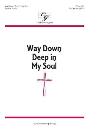 Way Down Deep in My Soul (Digital Download Accompaniment Track)