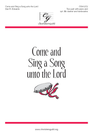 Come and Sing a Song unto the Lord (Digital Download Accompaniment Track)