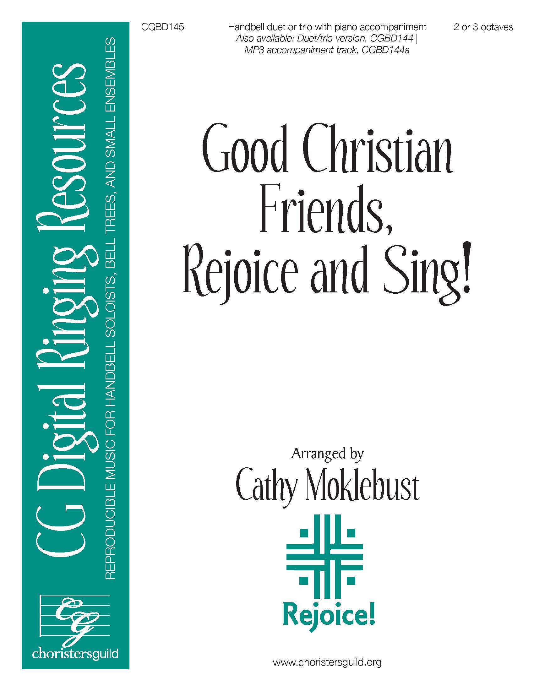 Good Christian Friends, Rejoice and Sing! - Duet or Trio (2-3 octaves)