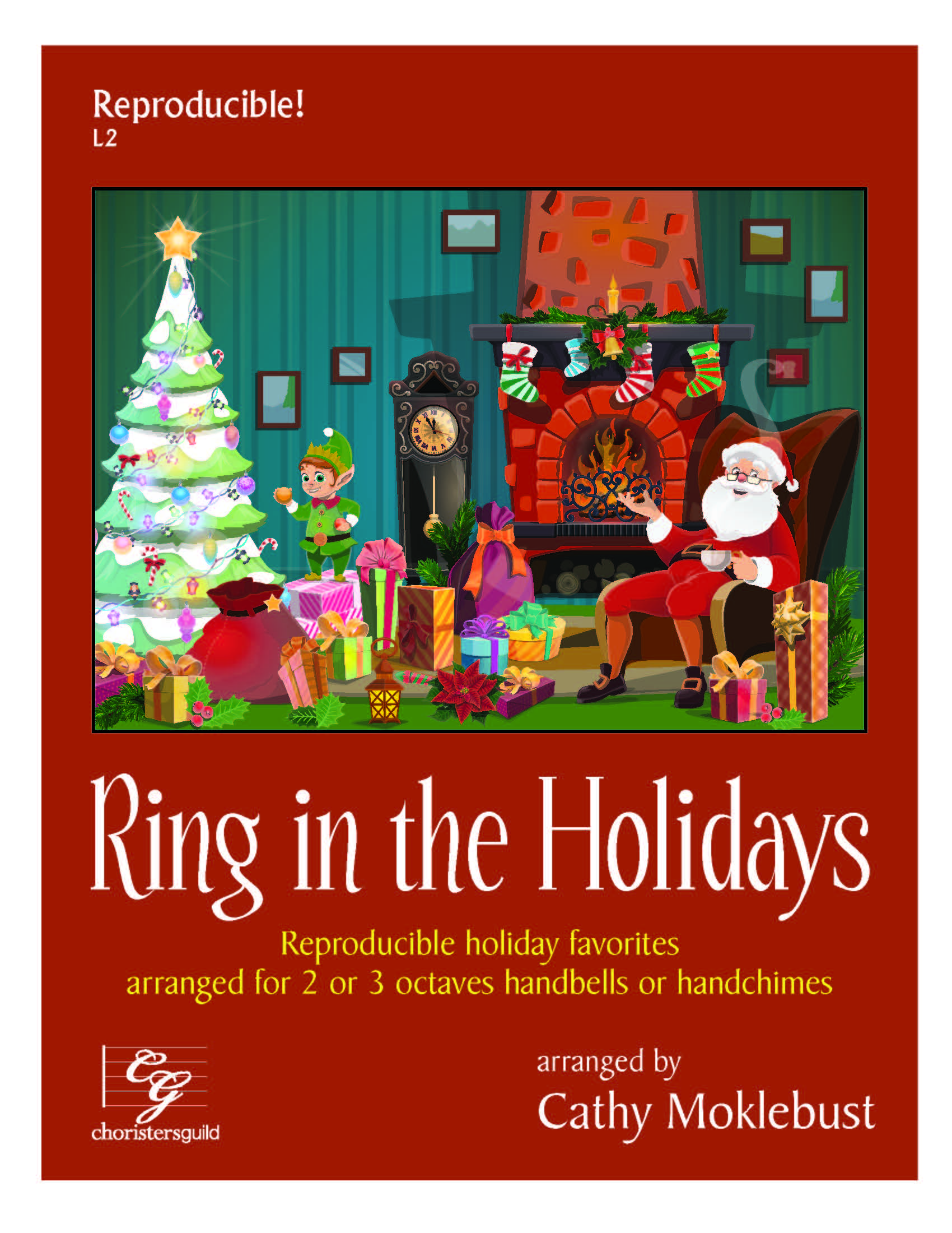Ring in the Holidays (Reproducible) 2-3 octaves