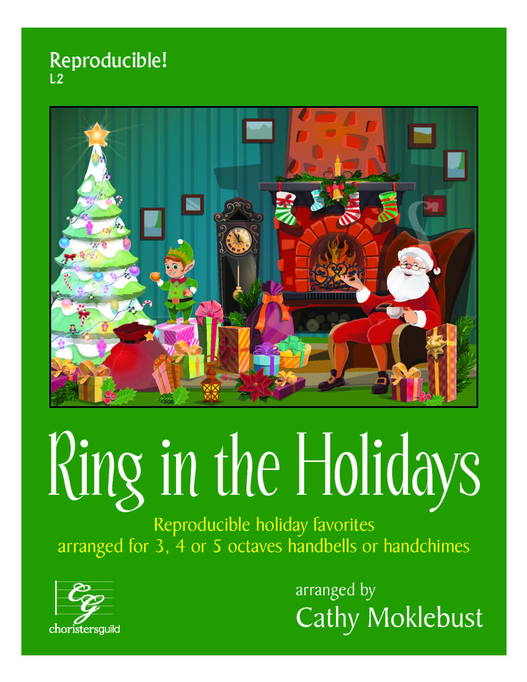 Ring in the Holidays (Reproducible) 3-5 octaves