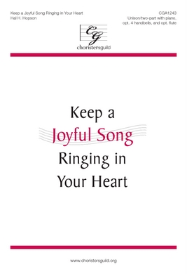 Keep a Joyful Song Ringing in Your Heart (Digital Download Accompaniment Track)
