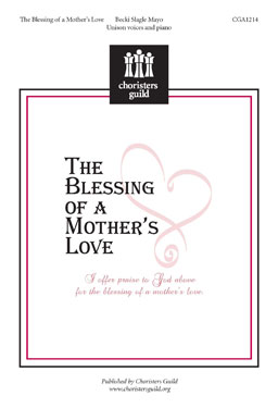 The Blessing of a Mother's Love (Digital Download Accompaniment Track)