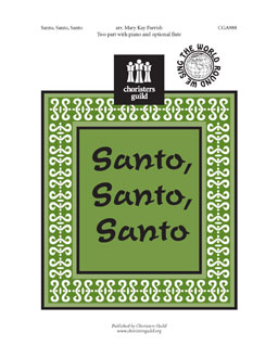 Santo, Santo, Santo (Two- part)