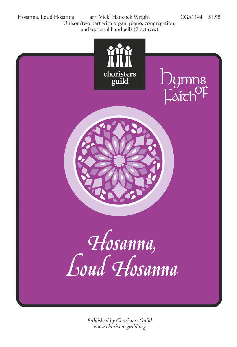 Hosanna, Loud Hosanna (Digital Download Accompaniment Track)