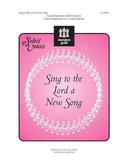 Sing to the Lord a New Song