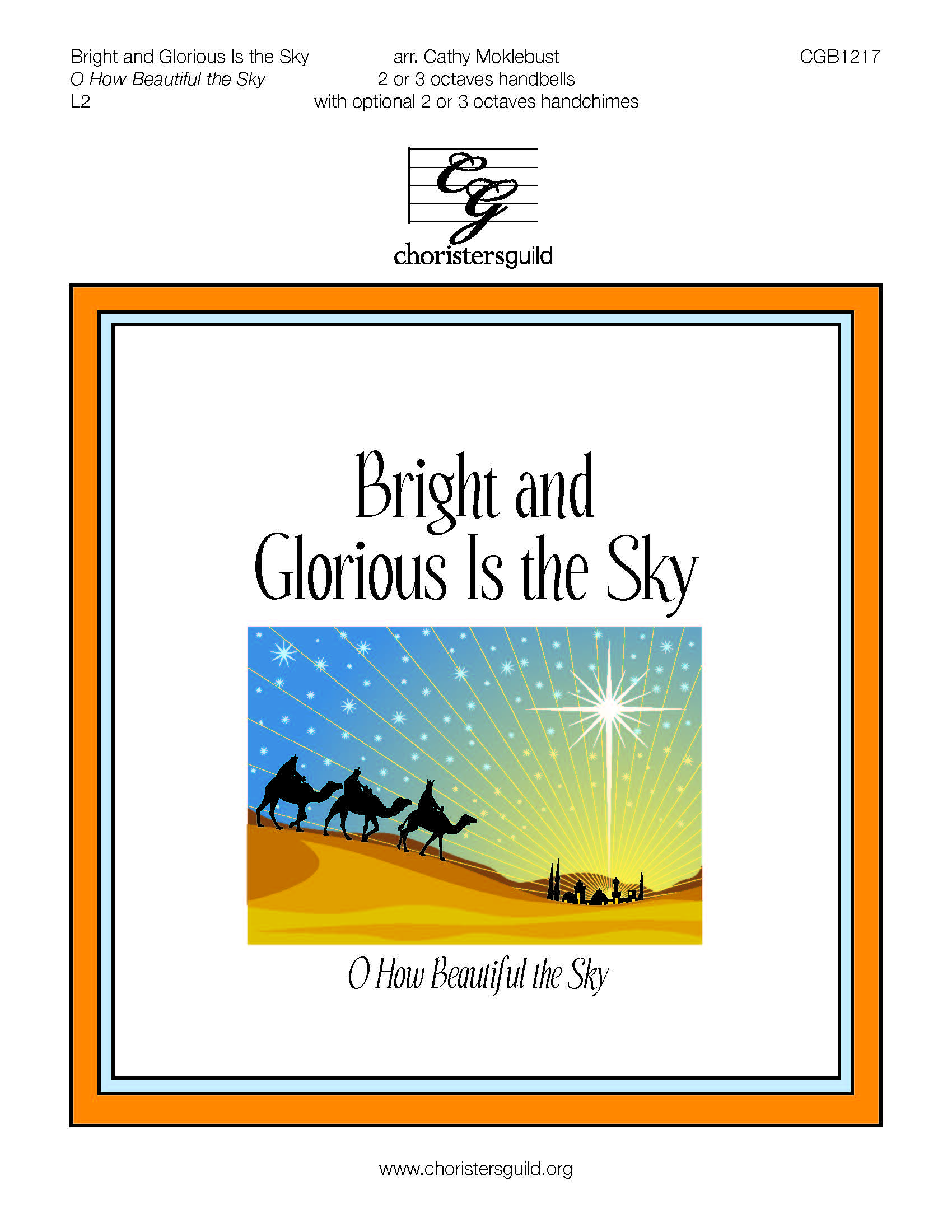Bright and Glorious Is the Sky - 2-3 octaves