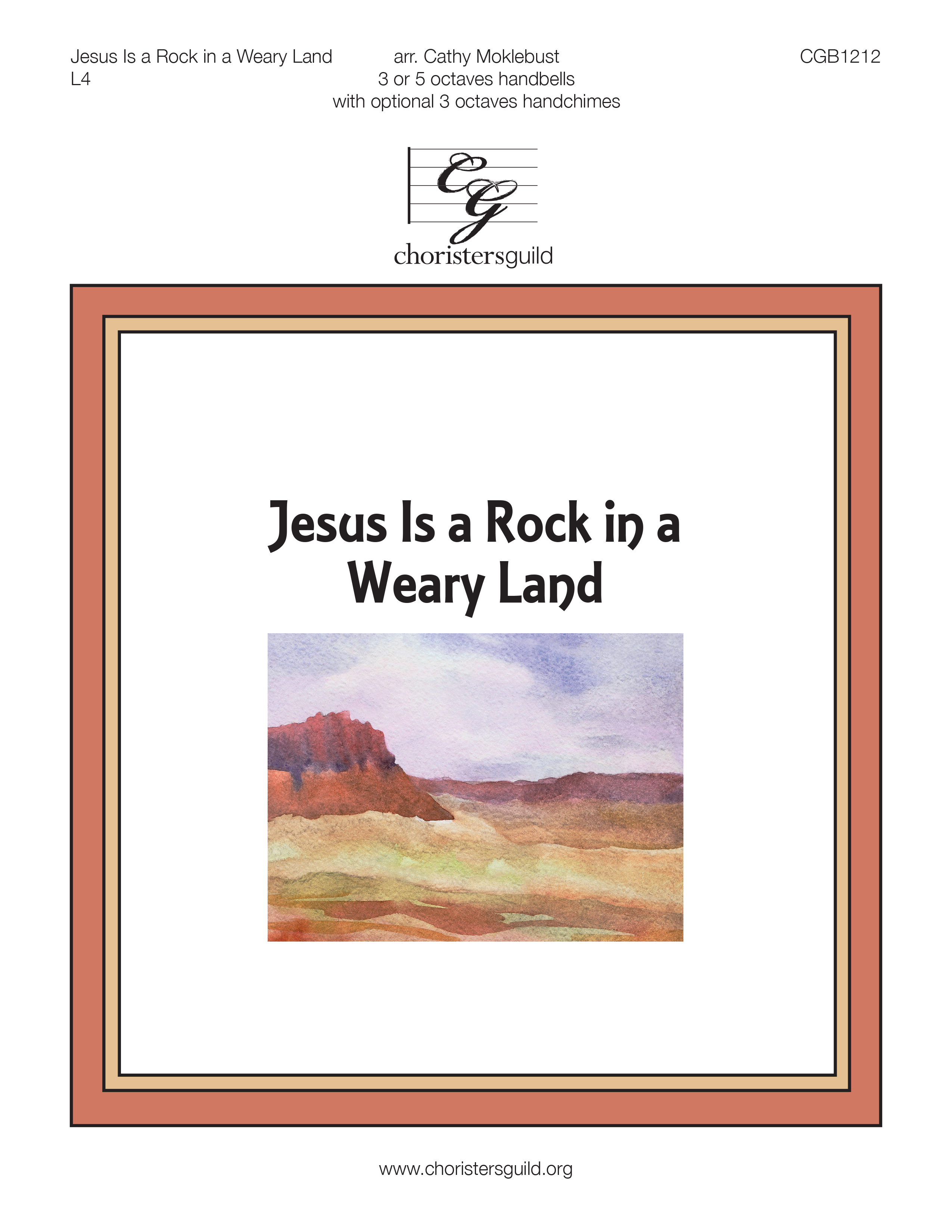 Jesus is a Rock in a Weary Land - 3 or 5 octaves
