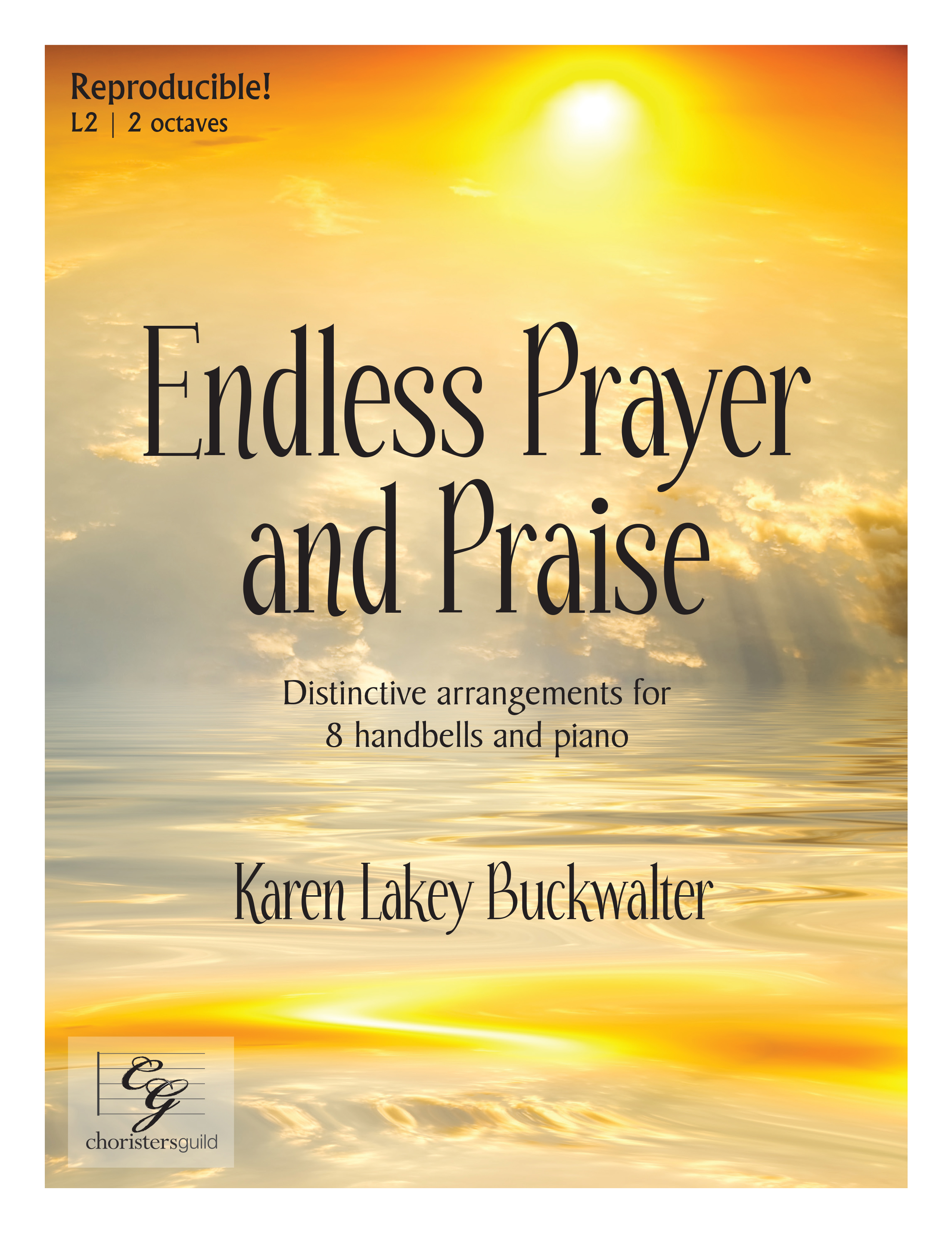 Endless Prayer and Praise - 8 handbells and piano