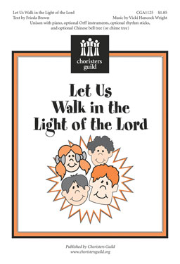 Let Us Walk in the Light of the Lord (Accompaniment Track)