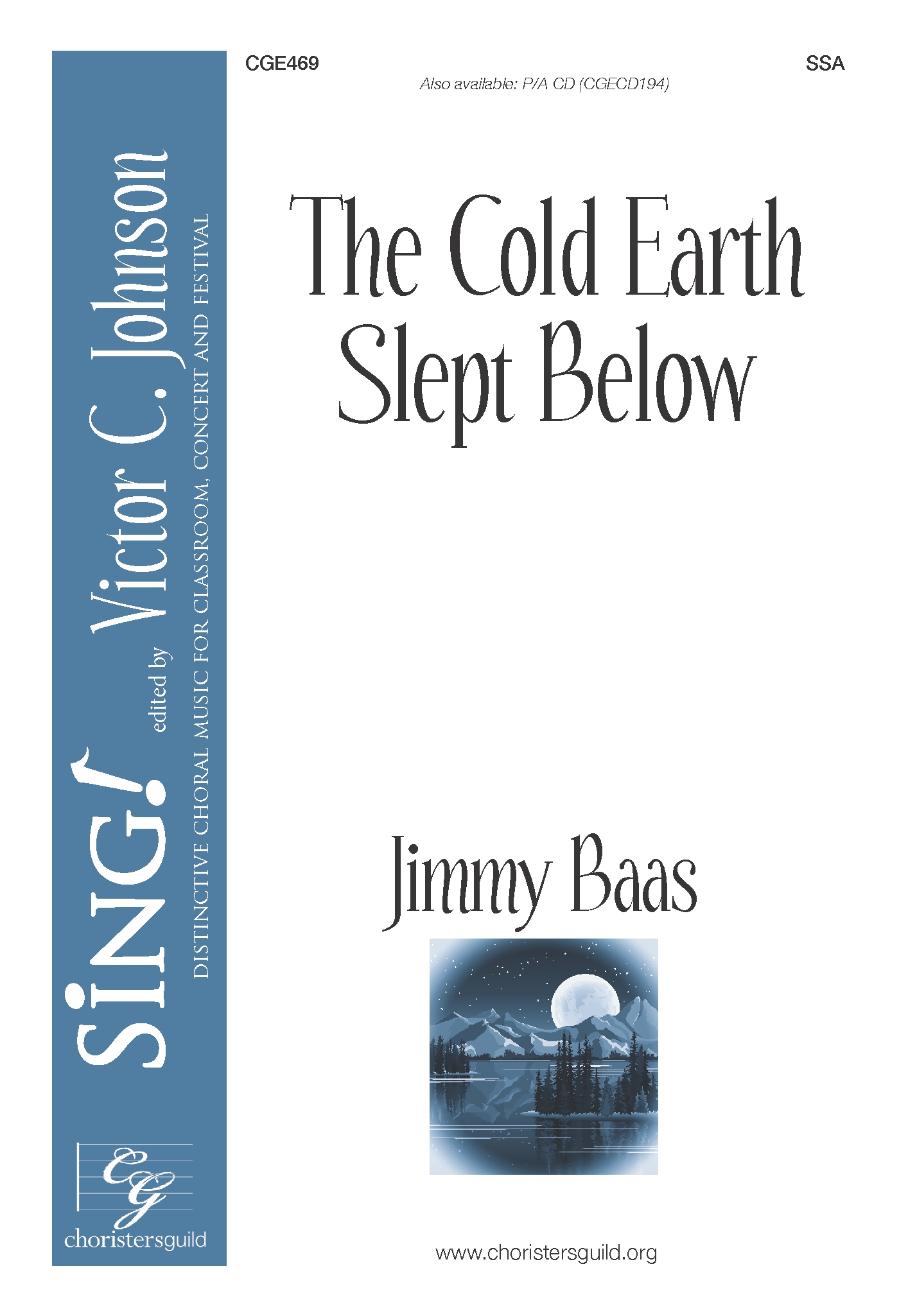 The Cold Earth Slept Below - SSA