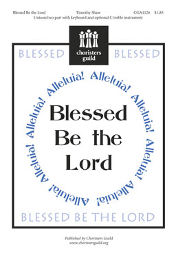 Blessed Be the Lord (Accompaniment Track)