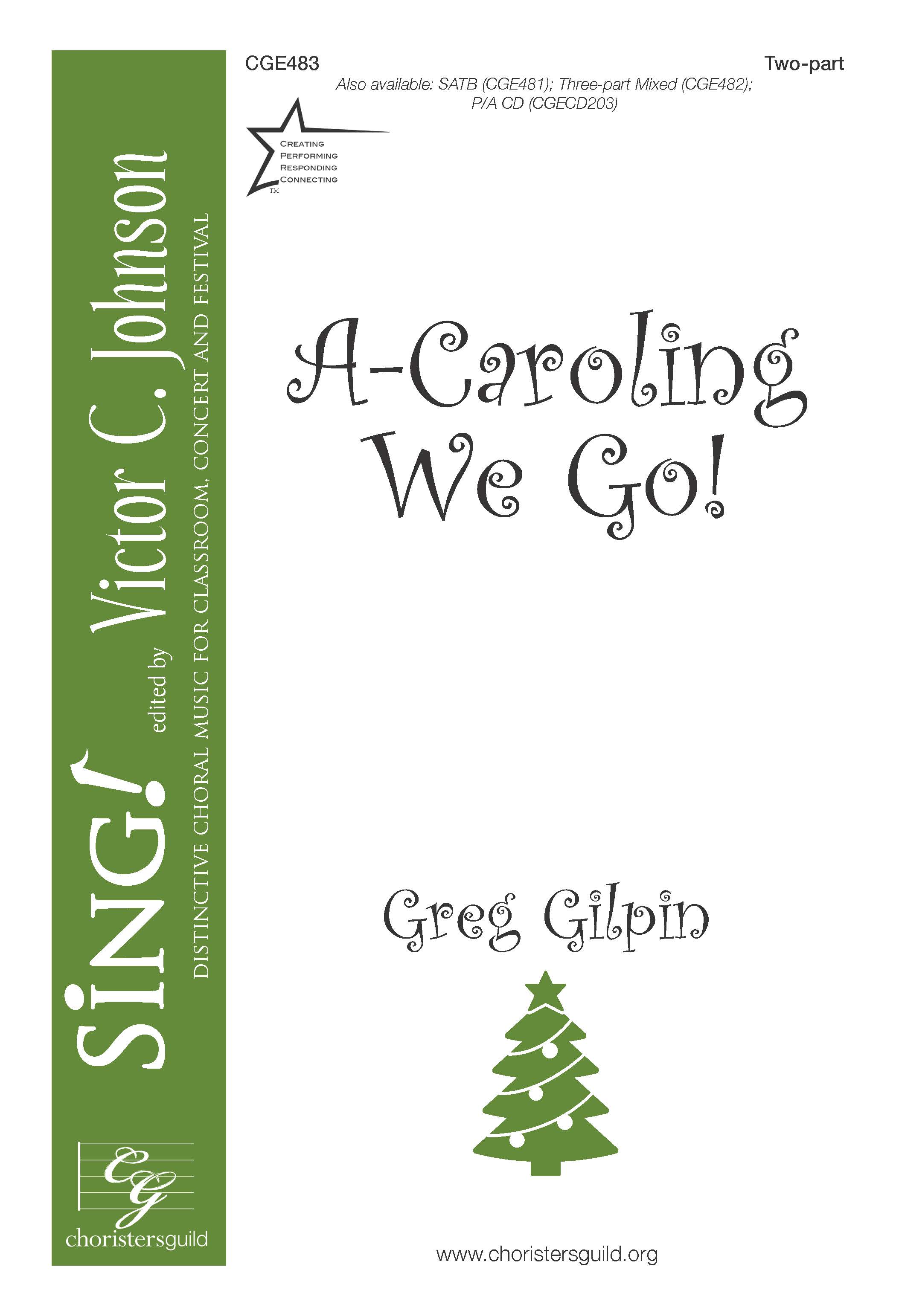 A-Caroling We Go - Two-part