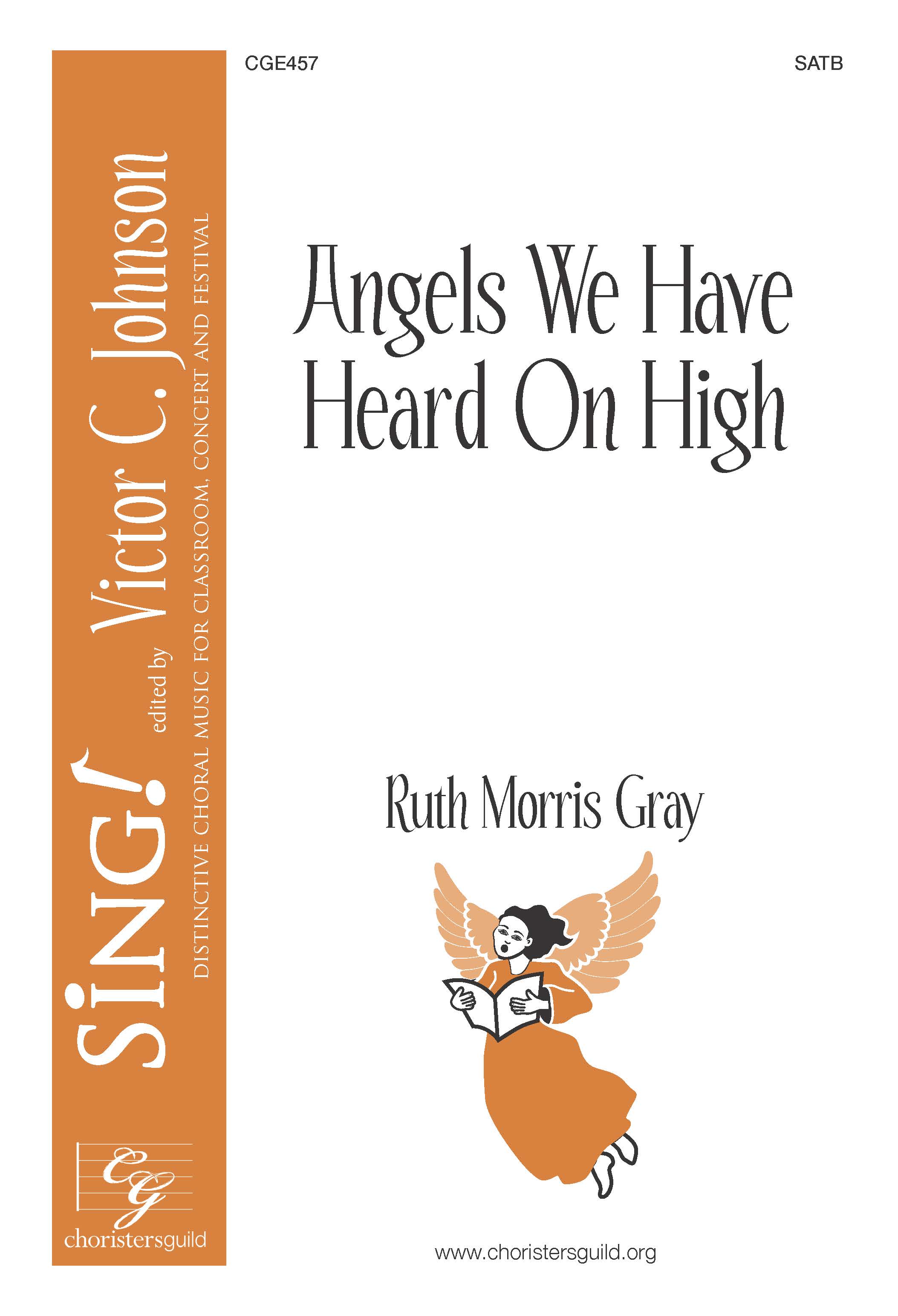 Angels We Have Heard on High - SATB