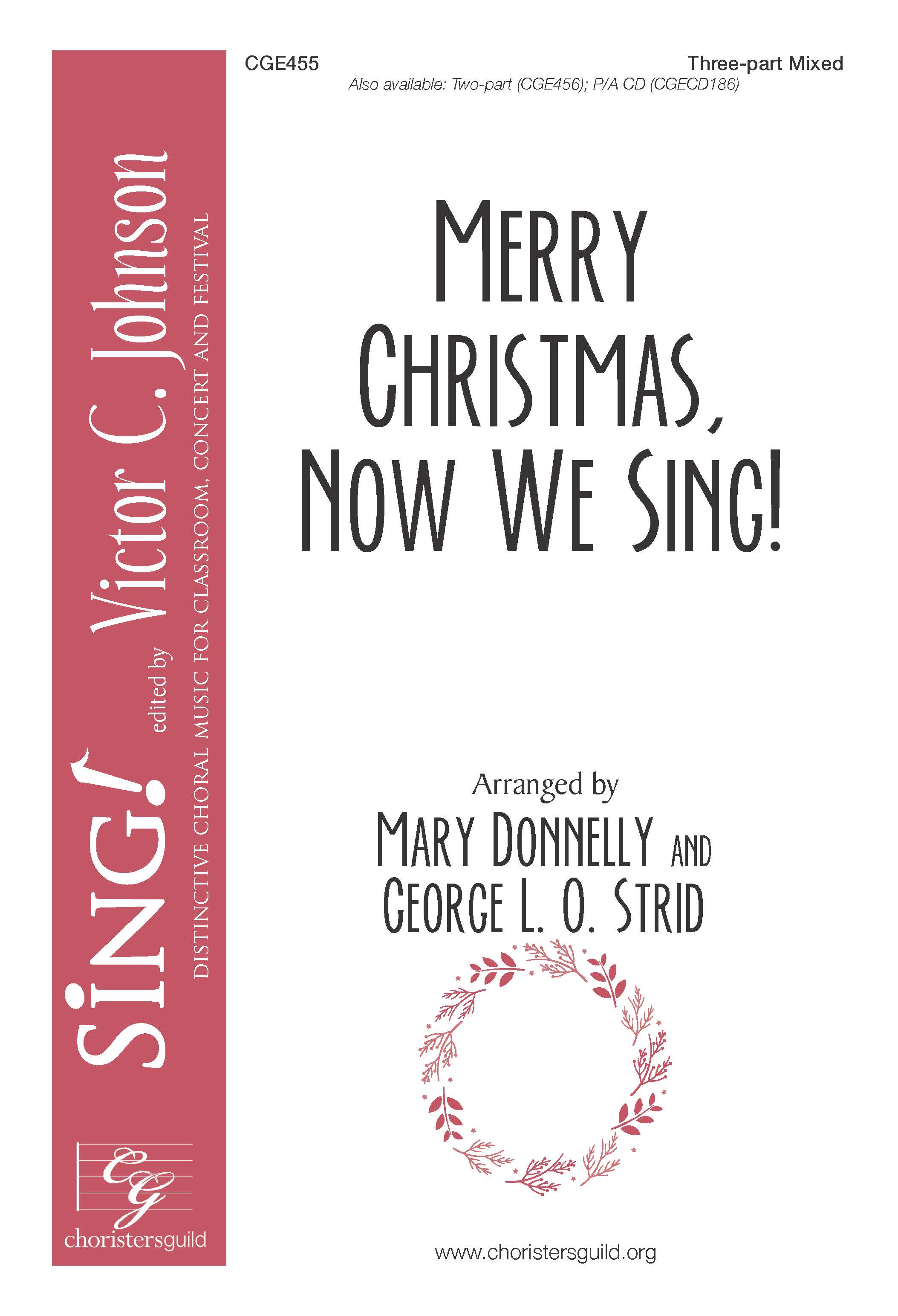 Merry Christmas, Now We Sing - Three-part Mixed