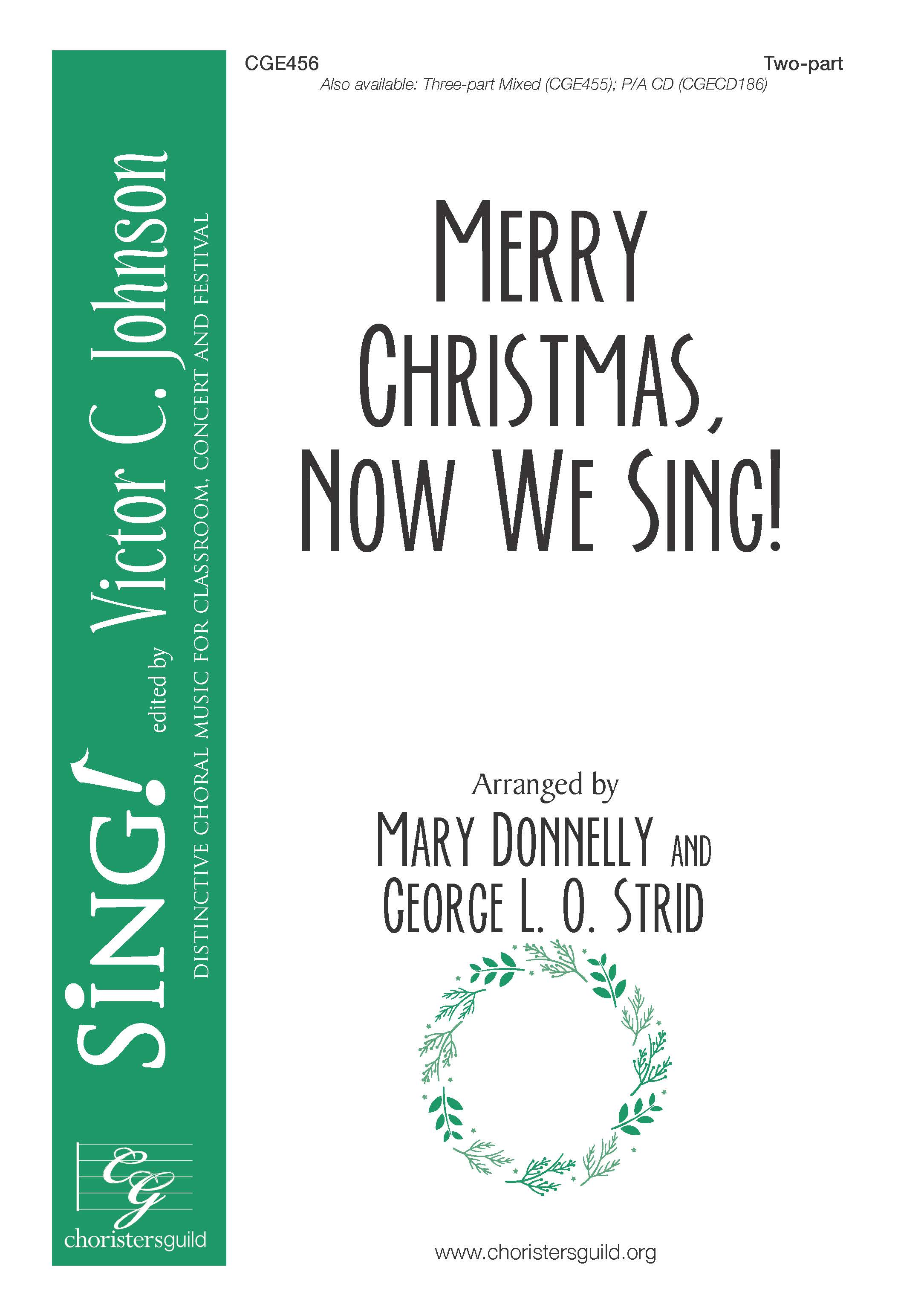 Merry Christmas, Now We Sing - Two-part