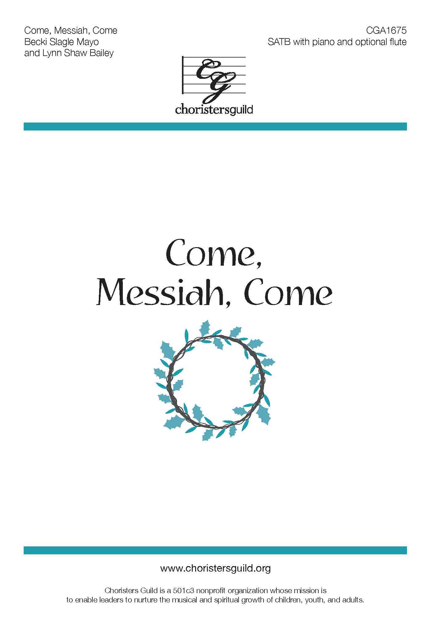 Come, Messiah, Come - SATB