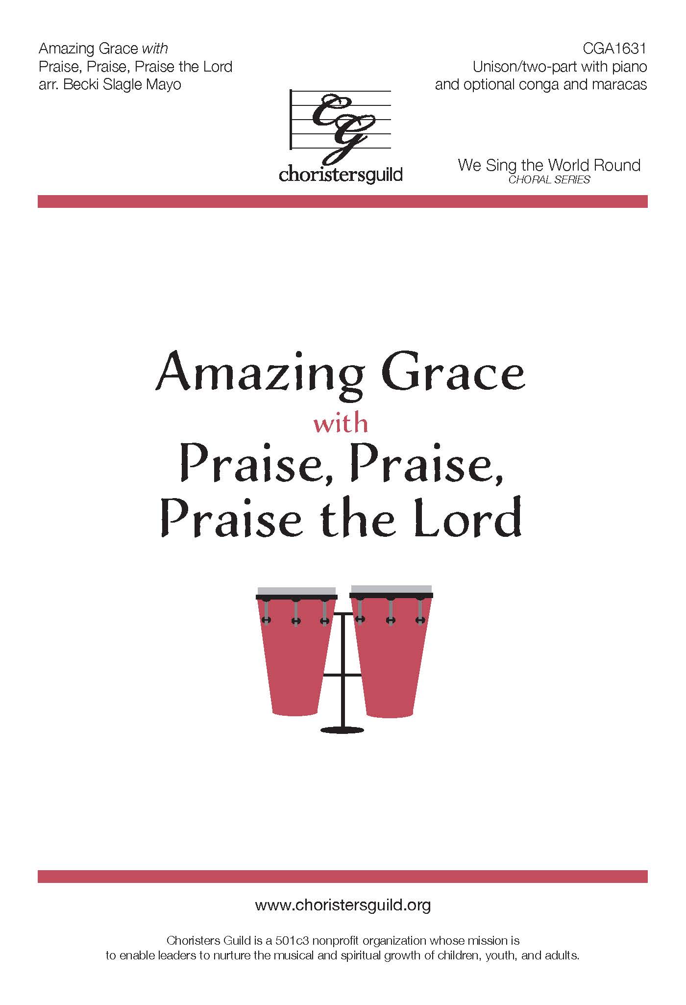 Amazing Grace with Praise, Praise, Praise the Lord (Accompaniment Track)