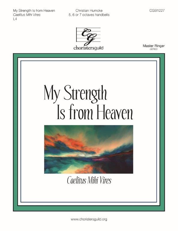 My Strength is from Heaven