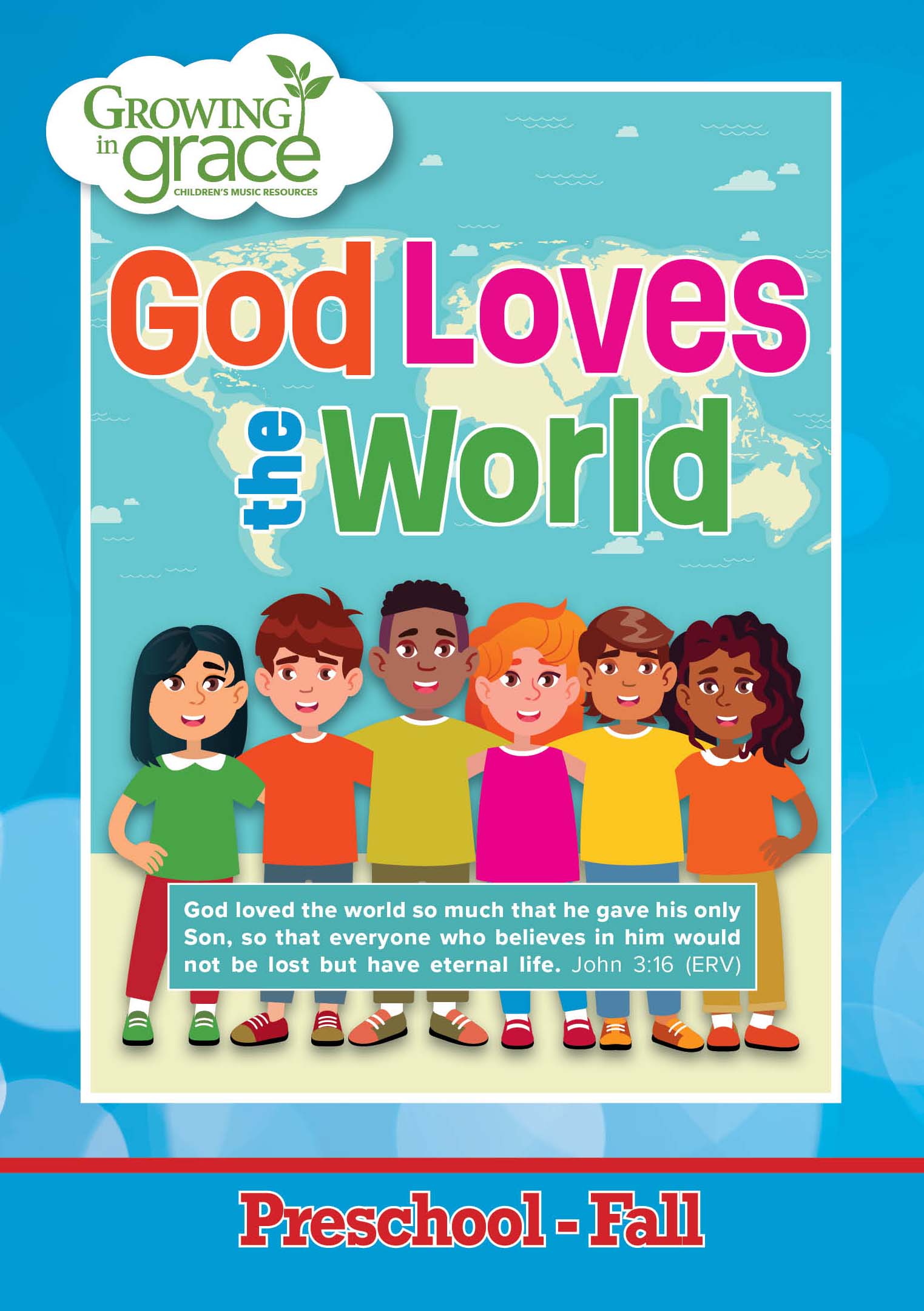Growing in Grace God Loves the World (Fall) PreSchool (Digital Download)