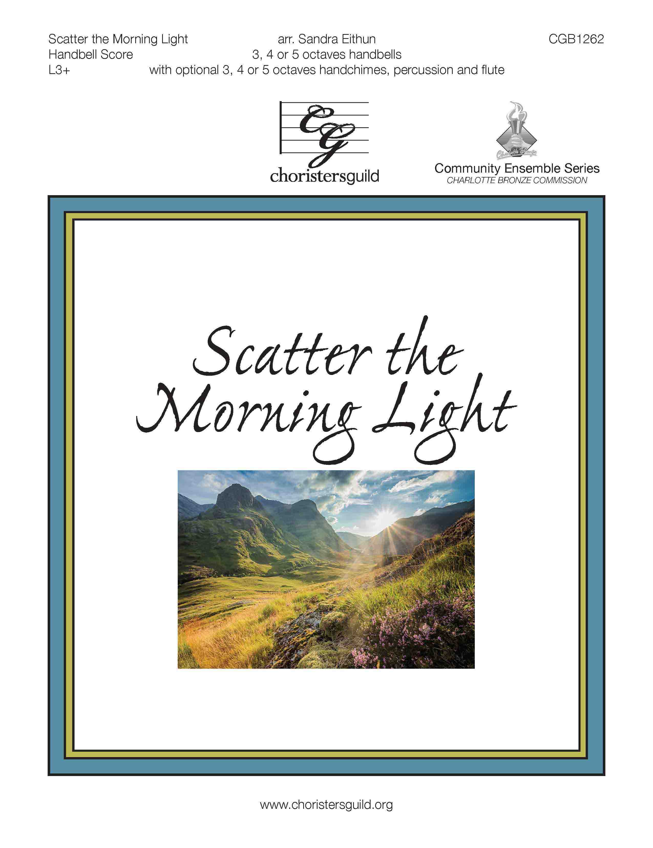 Scatter the Morning Light (Handbell Score)