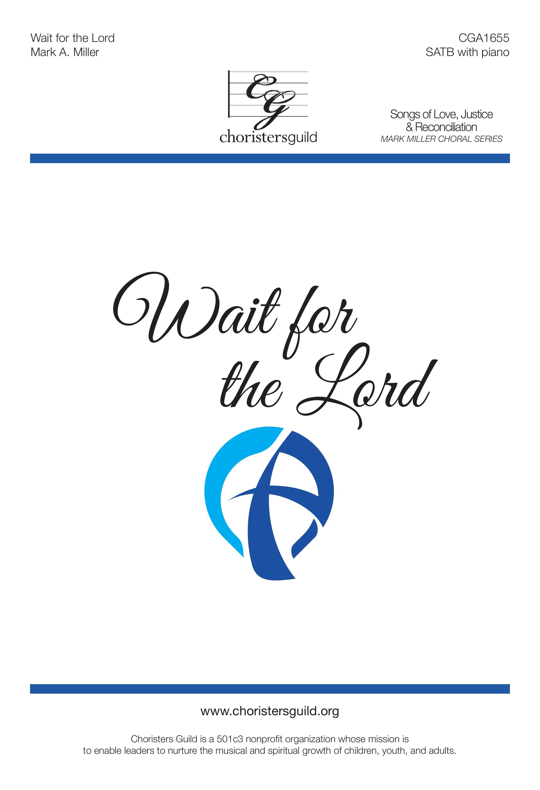 Wait for the Lord - SATB
