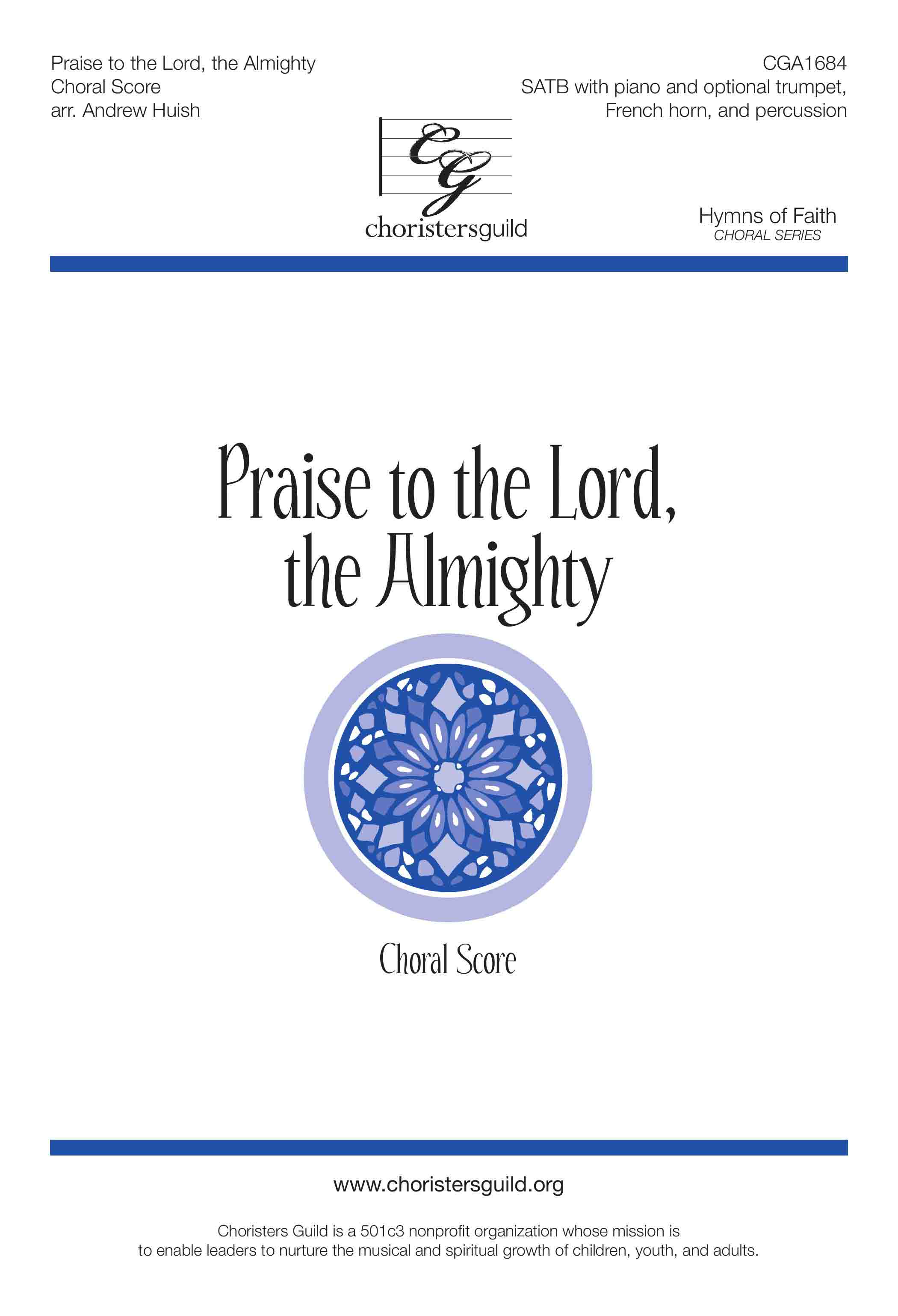 Praise to the Lord, the Almighty (Choral/Piano Score)