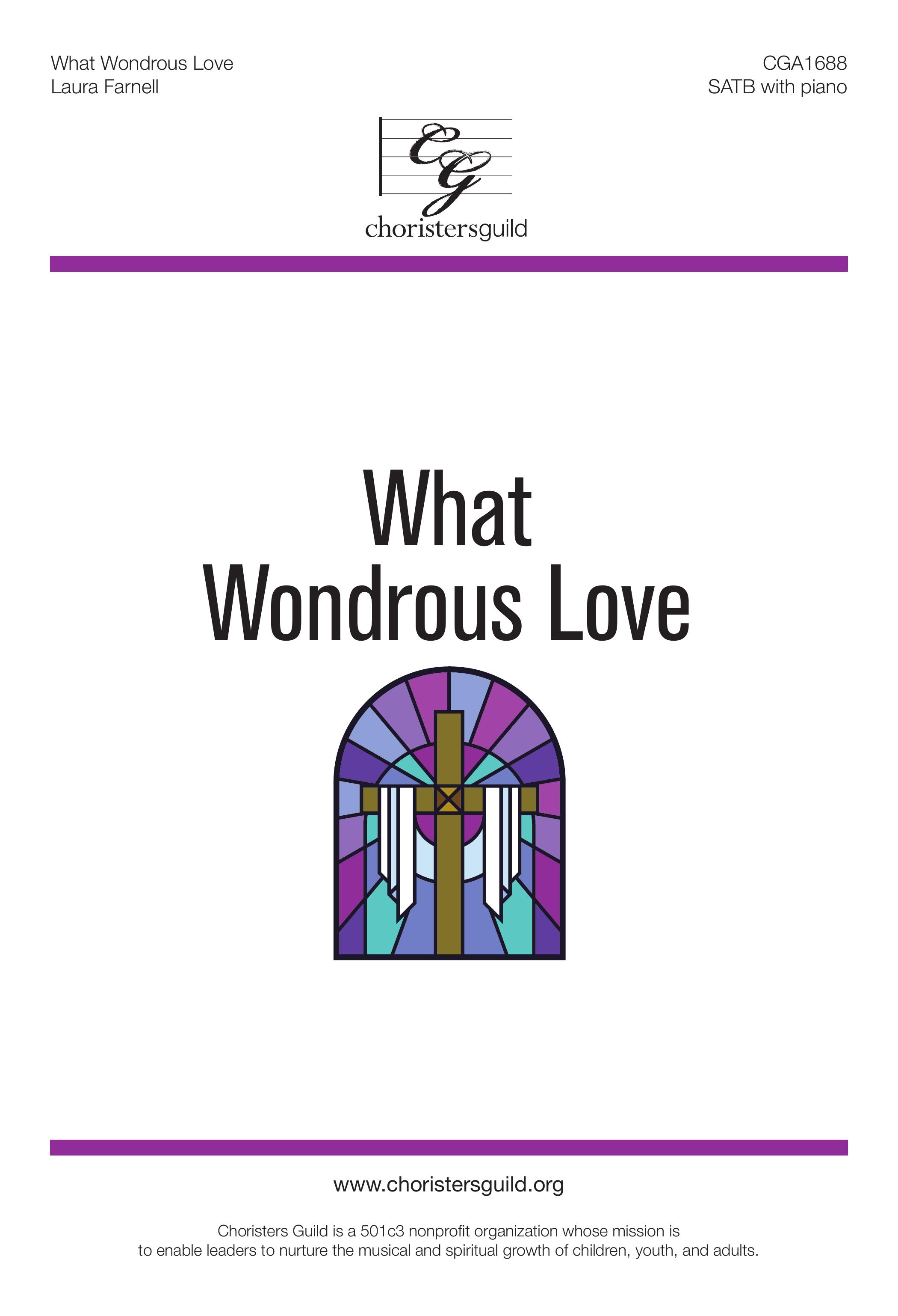 What Wondrous Love - SATB