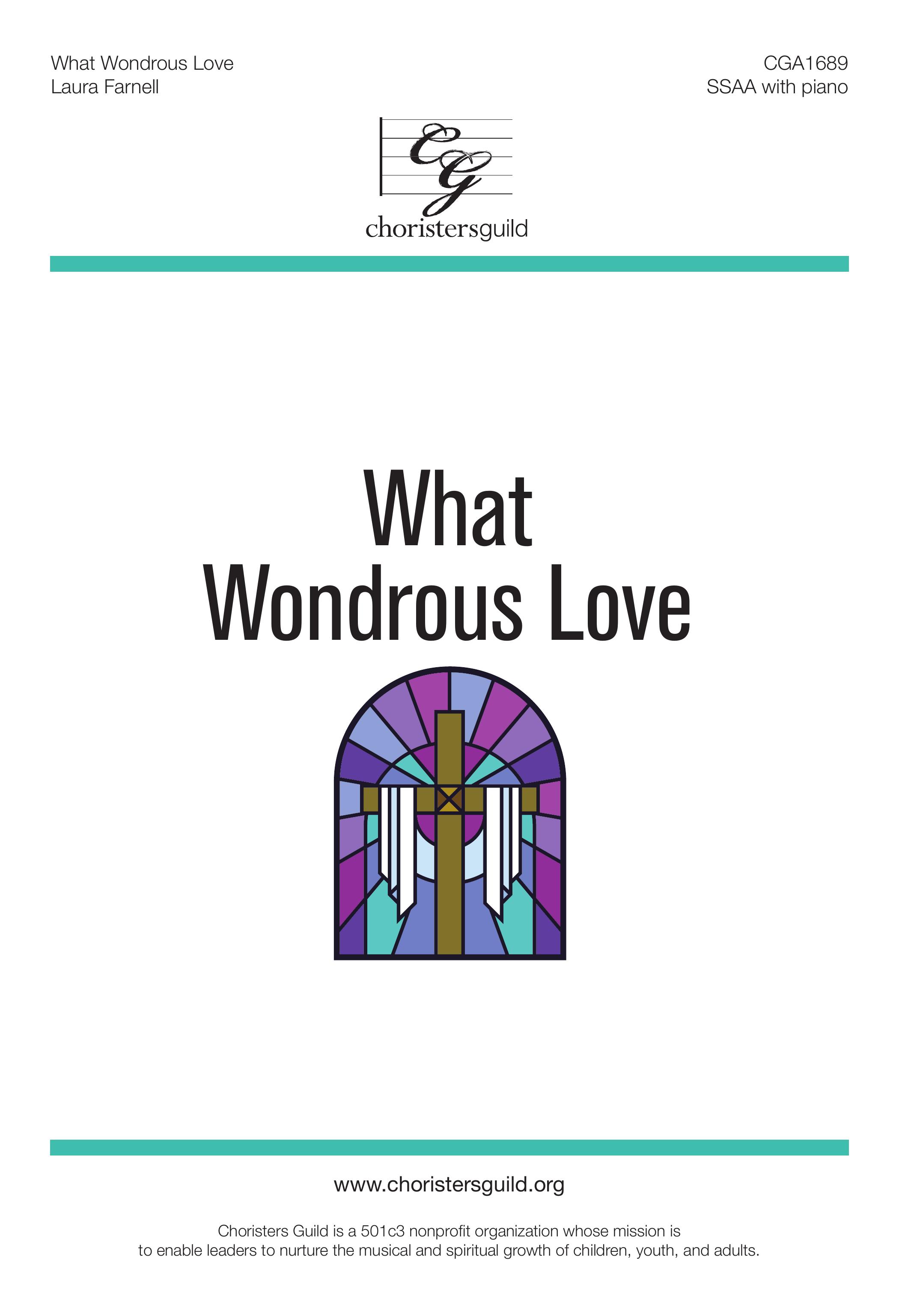 What Wondrous Love - SSAA