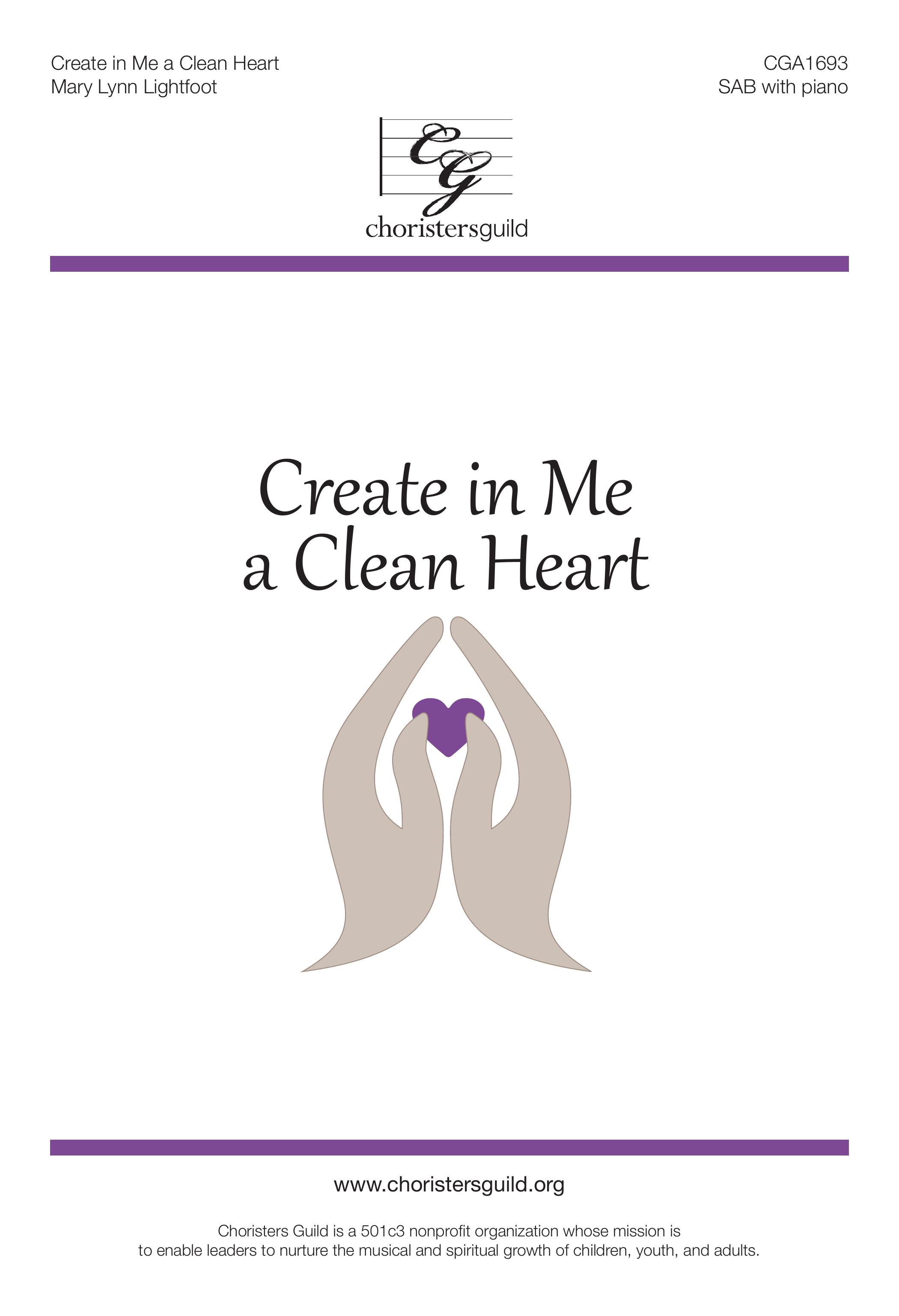 Create in Me a Clean Heart - SAB