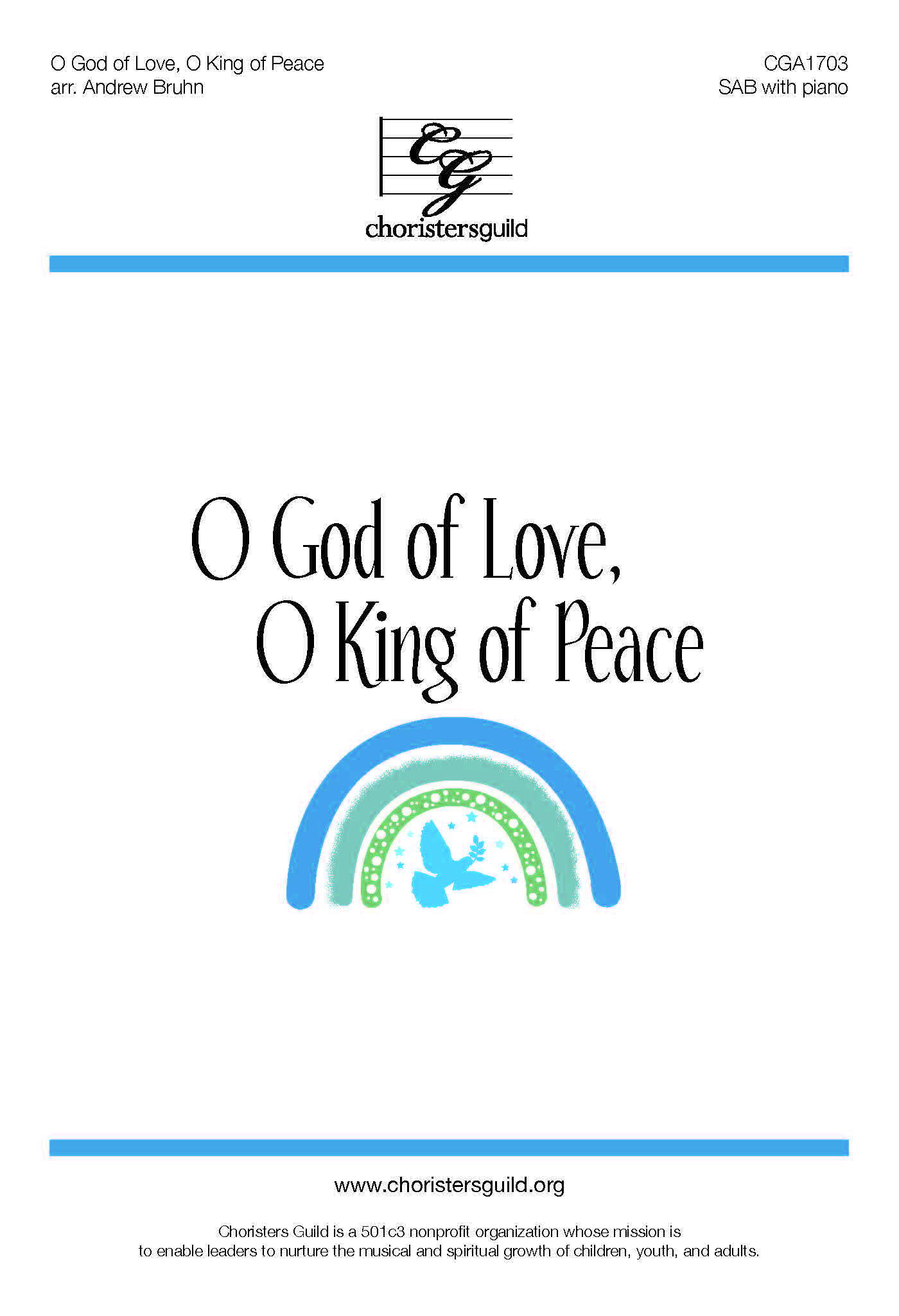 O God of Love, O King of Peace - SAB