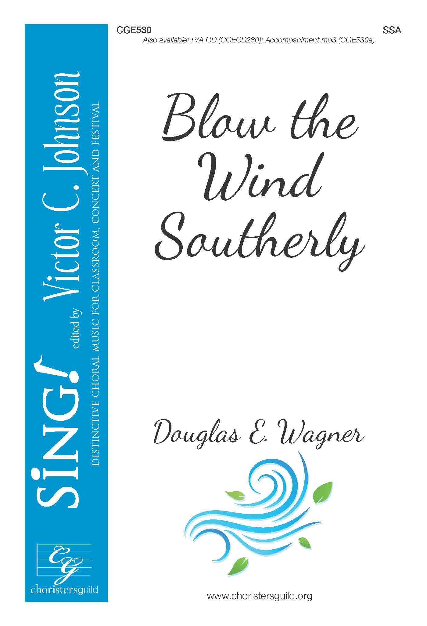 Blow the Wind Southerly - SSA