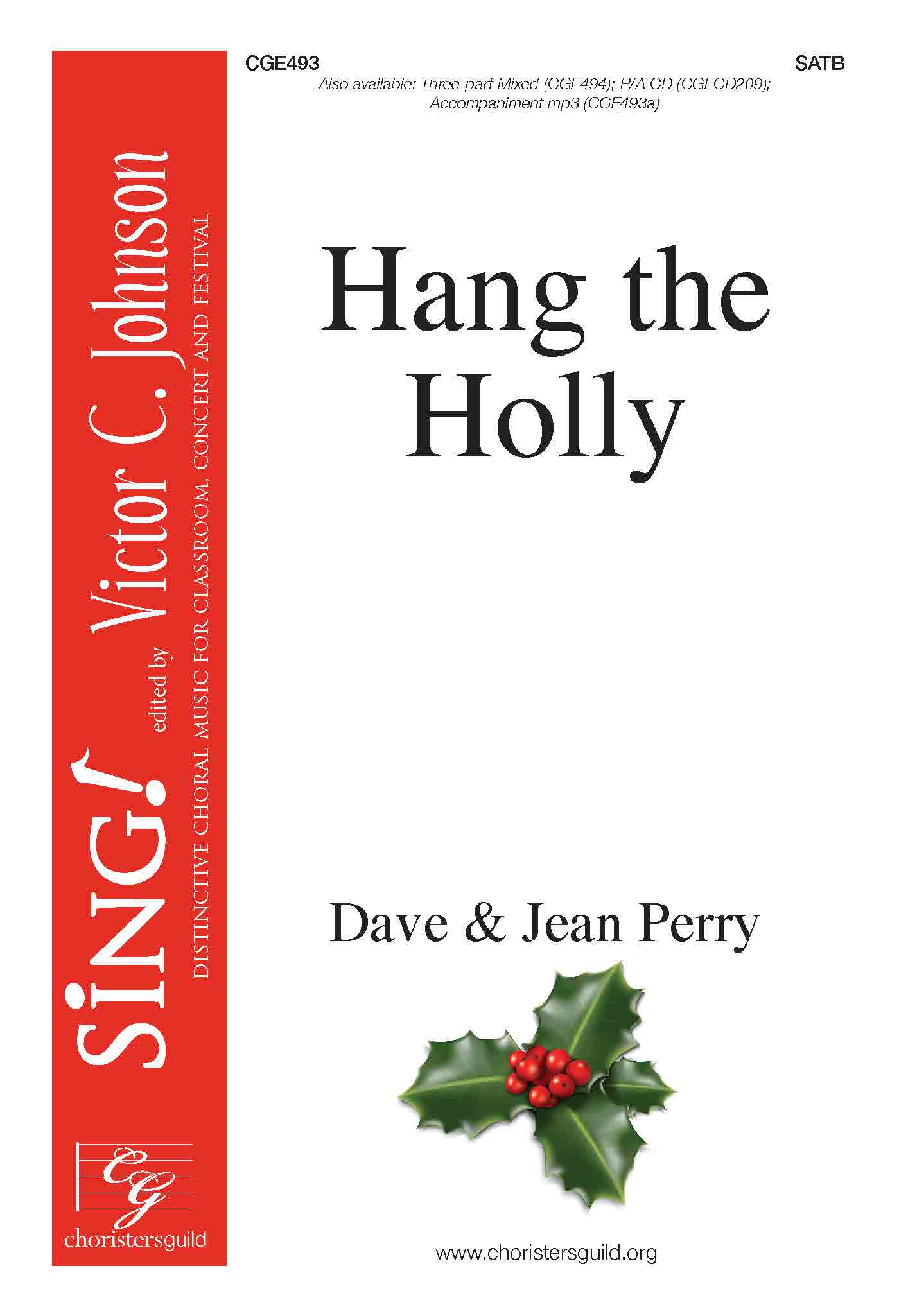 Hang the Holly - SATB
