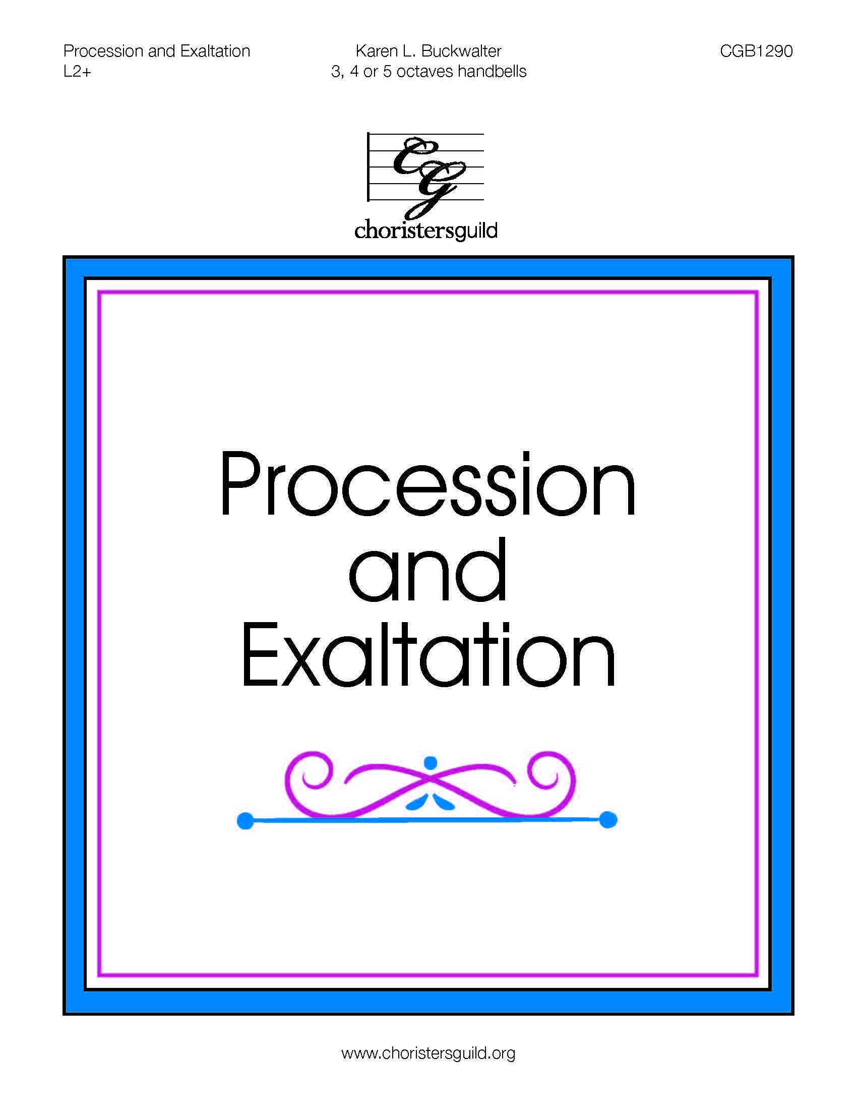 Procession and Exaltation